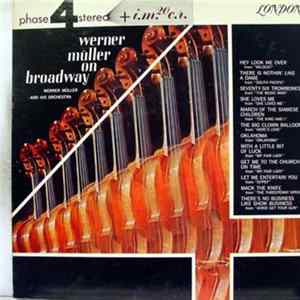 Werner Müller Und Sein Orchester - Werner Müller On Broadway Album