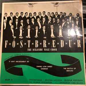 Fóstbræður - The Icelandic Male Choir Album