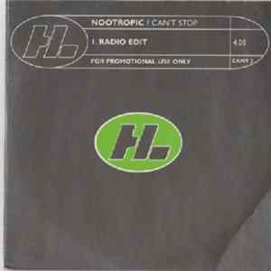 Nootropic - Can't Stop Album