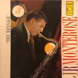 JR Monterose - The Message Album