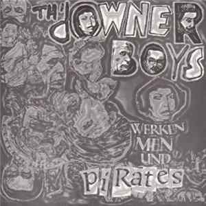 Th' Downer Boys - Werken Men Und Pirates Album