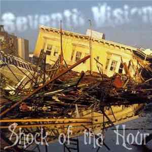 Seventh Vision - Shock Of Tha Hour Album