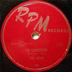 The Jacks - I'm Confessin' / Since My Baby's Been Gone Album