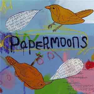 Papermoons - Papermoons Album