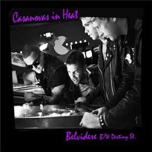 Casanovas In Heat - Belvidere / Destiny St. Album