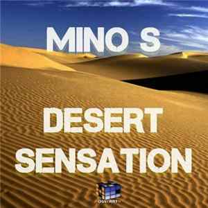 Mino S - Desert Sensation Album