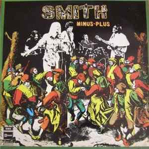 Smith - Minus-Plus Album