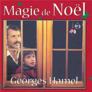 Georges Hamel - Magie De Noel Album