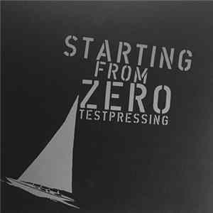 Various - Starting From Zero Album