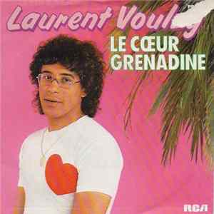 Laurent Voulzy - Le Cœur Grenadine Album
