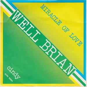 Well Brian - Miracle Of Love Album