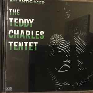 The Teddy Charles Tentet - The Teddy Charles Tentet Album
