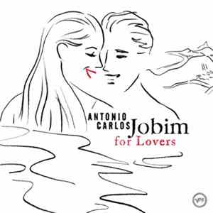 Antonio Carlos Jobim - For Lovers Album