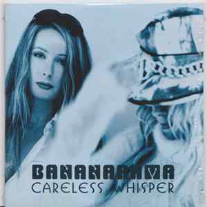 Bananarama - Careless Whisper Album