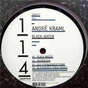 André Kraml - Black Water Album