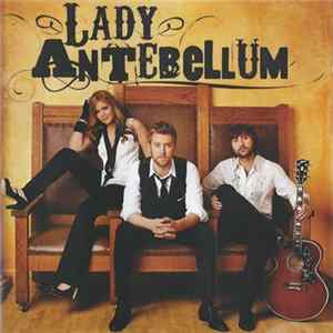 Lady Antebellum - Lady Antebellum Album