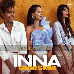 Inna - Gimme Gimme (Andros Remix) Album