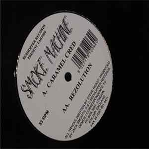 Smoke Machine - Caramel Cred / Rezolution Album