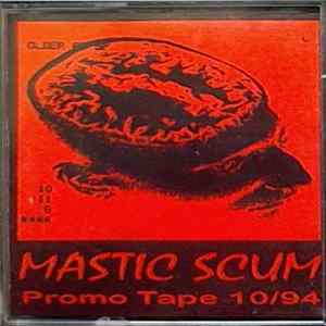 Mastic Scum - Promo Tape 10/94 Album