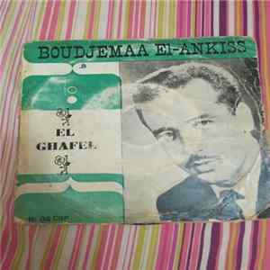 Boudjema Elankis - El Ghafel Album