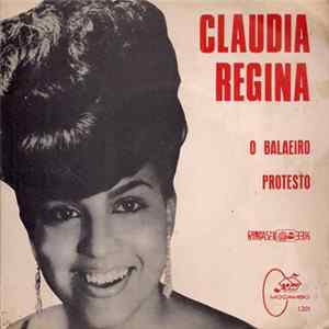 Claudia Regina - O Balaeiro / Protesto Album