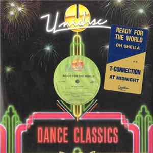 Ready For The World / T-Connection - Oh Sheila / At Midnight Album