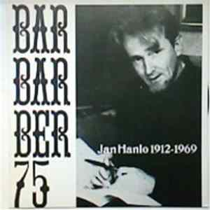 Jan Hanlo - Jan Hanlo 1912-1969 Album