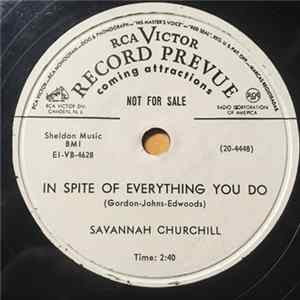 Savannah Churchill - In Spite Of Everything You Do / Don't Grieve, Don't Sorrow Don't Cry Album