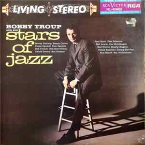 Bobby Troup And His Stars Of Jazz - Bobby Troup And His Stars Of Jazz Album