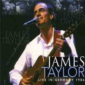 James Taylor - Live In Germany 1986 Album