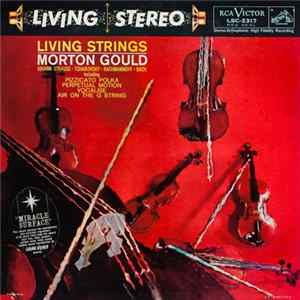 Morton Gould And His Orchestra - Living Strings Album