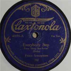 Frisco Syncopators / Irving Weiss And His Ritz-Carlton Orchestra - Everybody Step / Gypsy Blues Album