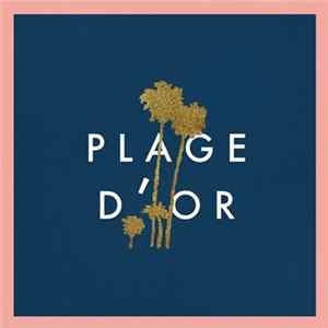 Jean Tonique Ft. Bleu Platine - Plage d'Or Album
