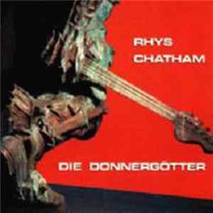 Rhys Chatham - Die Donnergötter Album