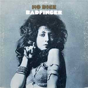 Badfinger - No Dice Album