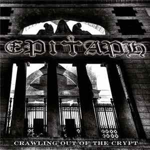 Epitaph - Crawling Out Of The Crypt Album