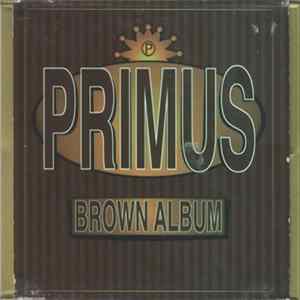 Primus - Brown Album Album