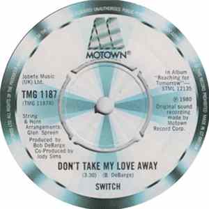 Switch - Don't Take My Love Away Album