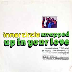 Inner Circle - Wrapped Up In Your Love Album