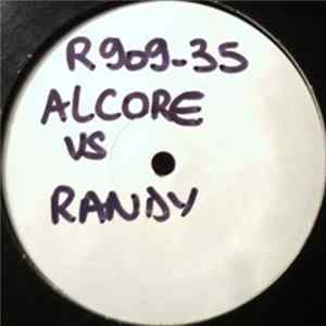 Randy Vs Al Core - R-Top EP Album