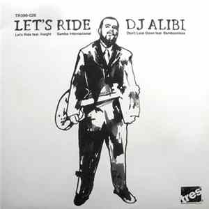 DJ Alibi - Let's Ride Album