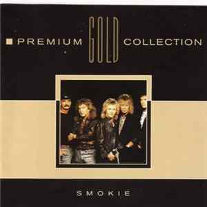 Smokie - Premium Gold Collection Album