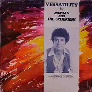 Damian And The Criterions - Versatility Album