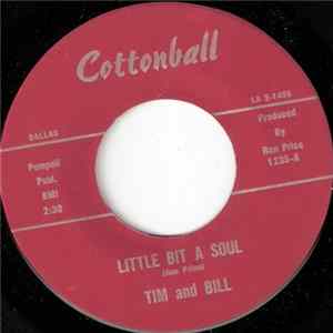 Tim And Bill - Little Bit A Soul Album