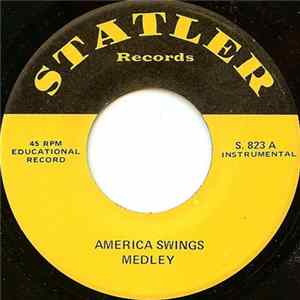 Unknown Artist - America Swings Medley Album