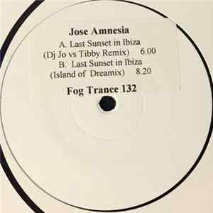 José Amnesia - Last Sunset In Ibiza Album