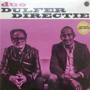 Dulfer, Directie - Duo Dulfer Directie Album