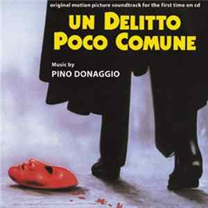 Pino Donaggio - Un Delitto Poco Comune (Original Soundtrack) Album