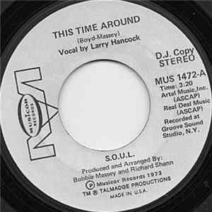S.O.U.L. - This Time Around / On Top Of The World Album