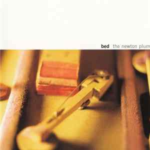 Bed - The Newton Plum Album